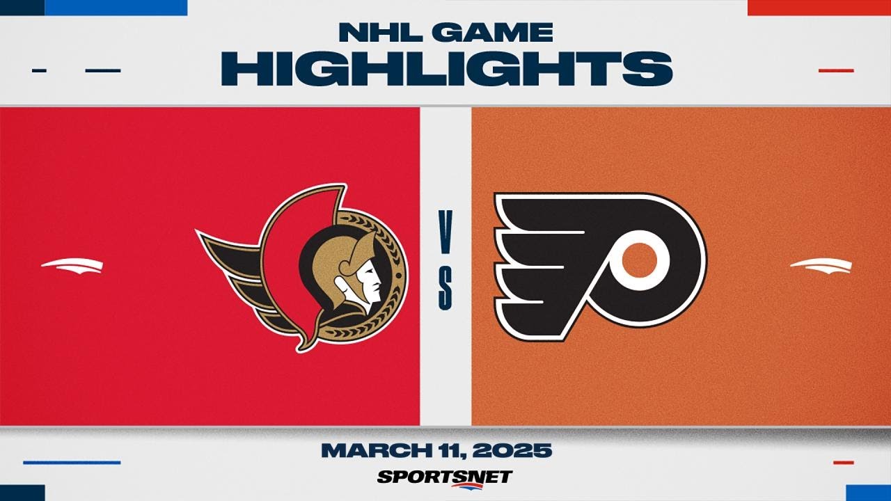 NHL Highlights | Senators vs. Flyers - March 11, 2025