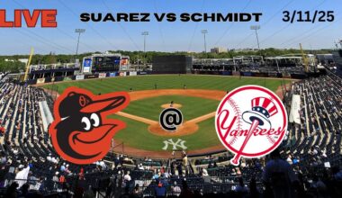 Baltimore Orioles @ New York Yankees | Grapefruit League | LIVE! Play-by-Play & Commentary | 3/11/25