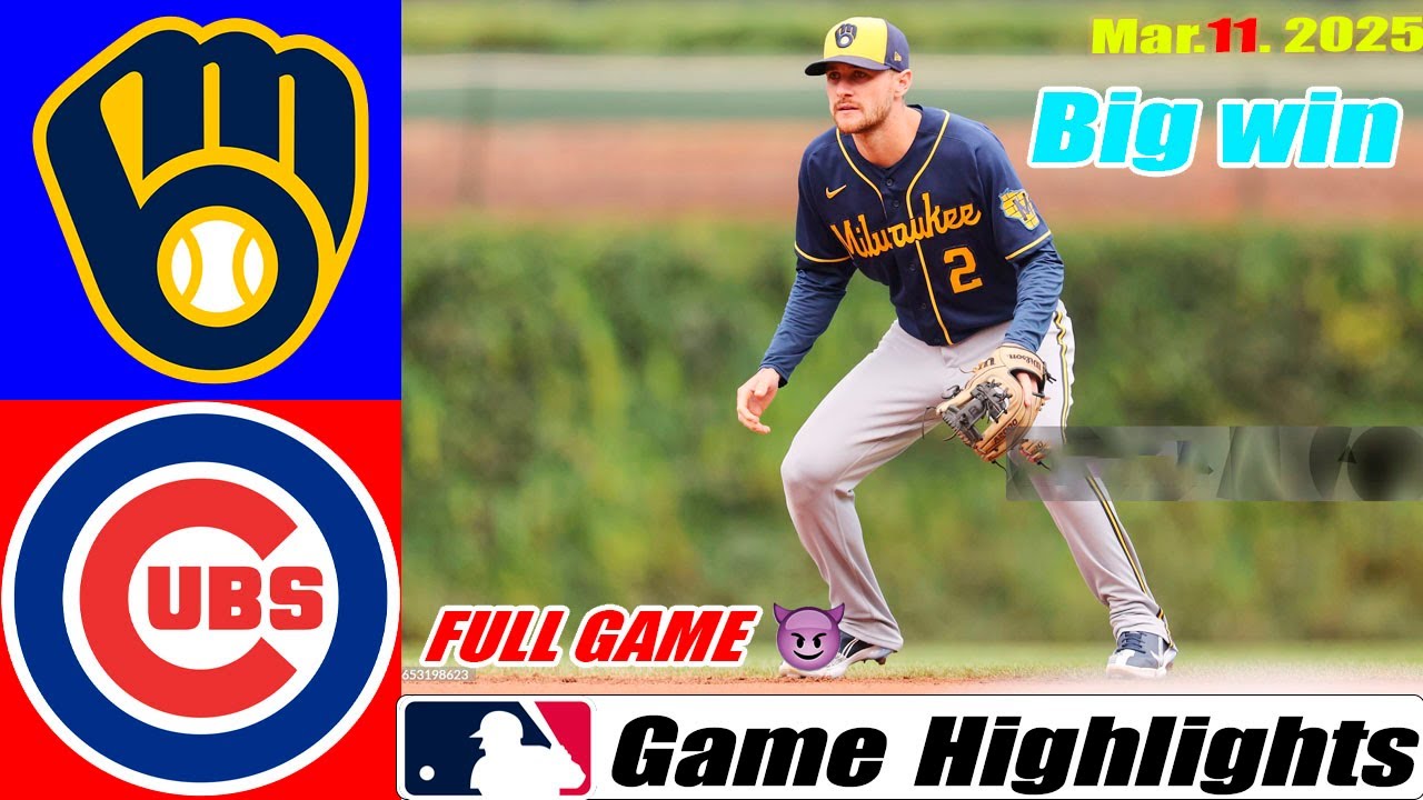 Chicago Cubs Vs. Milwaukee Brewers FULL Game Highlights | MLB Training Spring 2025