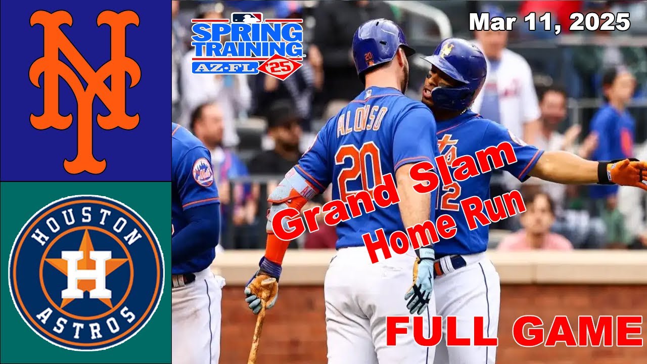 New York Mets vs Houston Astros FULL GAME 03/11/25 | MLB Spring Training  2025