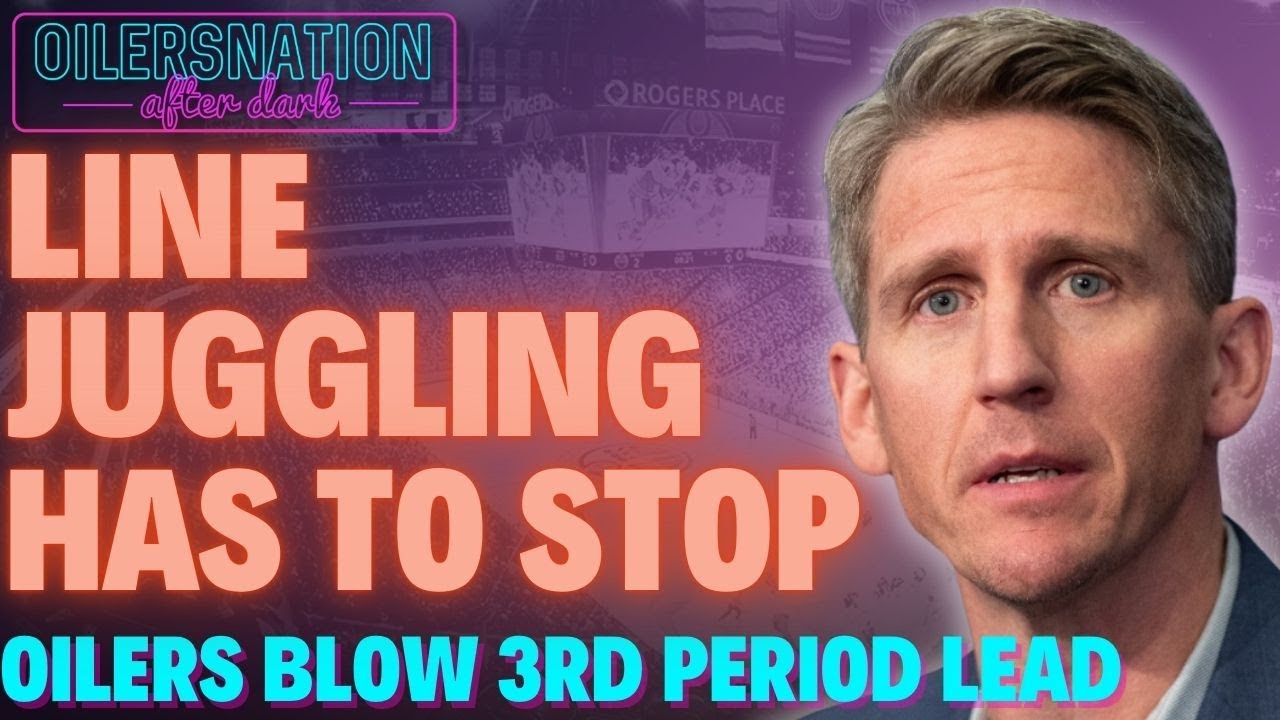 The Edmonton Oilers need to find consistent forward lines | Oilersnation Afterdark