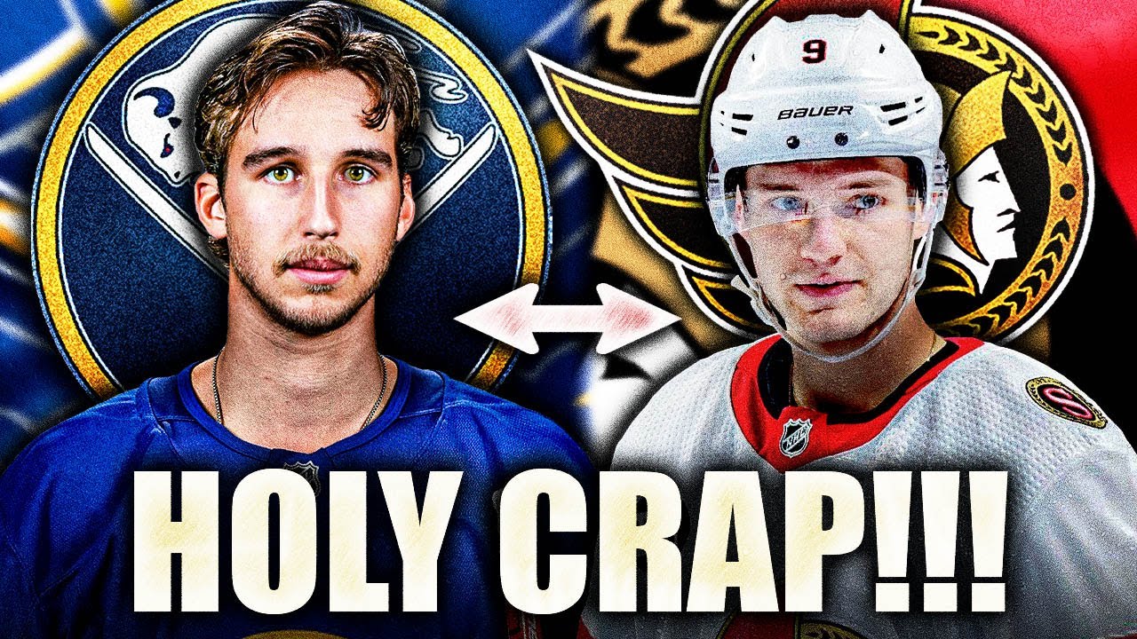 SABRES TRADE DYLAN COZENS TO OTTAWA SENATORS FOR JOSH NORRIS & JACOB BERNARD-DOCKER: HUGE TRADE