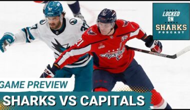 Washington Capitals vs San Jose Sharks Preview: What You Need To Know