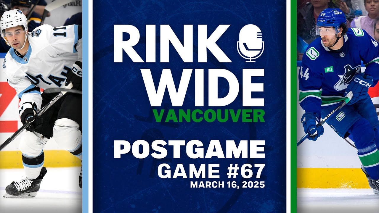 RINK WIDE POST-GAME: Vancouver Canucks vs Utah Hockey Club | Game 67 - Mar. 16, 2025
