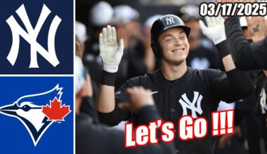 New York Yankees vs Toronto Blue Jays Game Highlights (03/17/2025) | MLB Highlights 2025