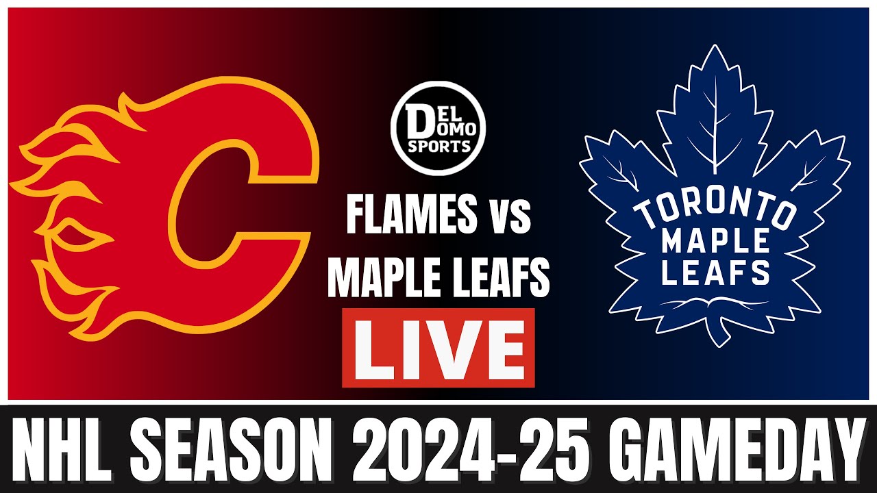 Calgary Flames vs Toronto Maple Leafs 🏒 NHL Live Scoreboard & Play-by-Play - Mar 17, 2025