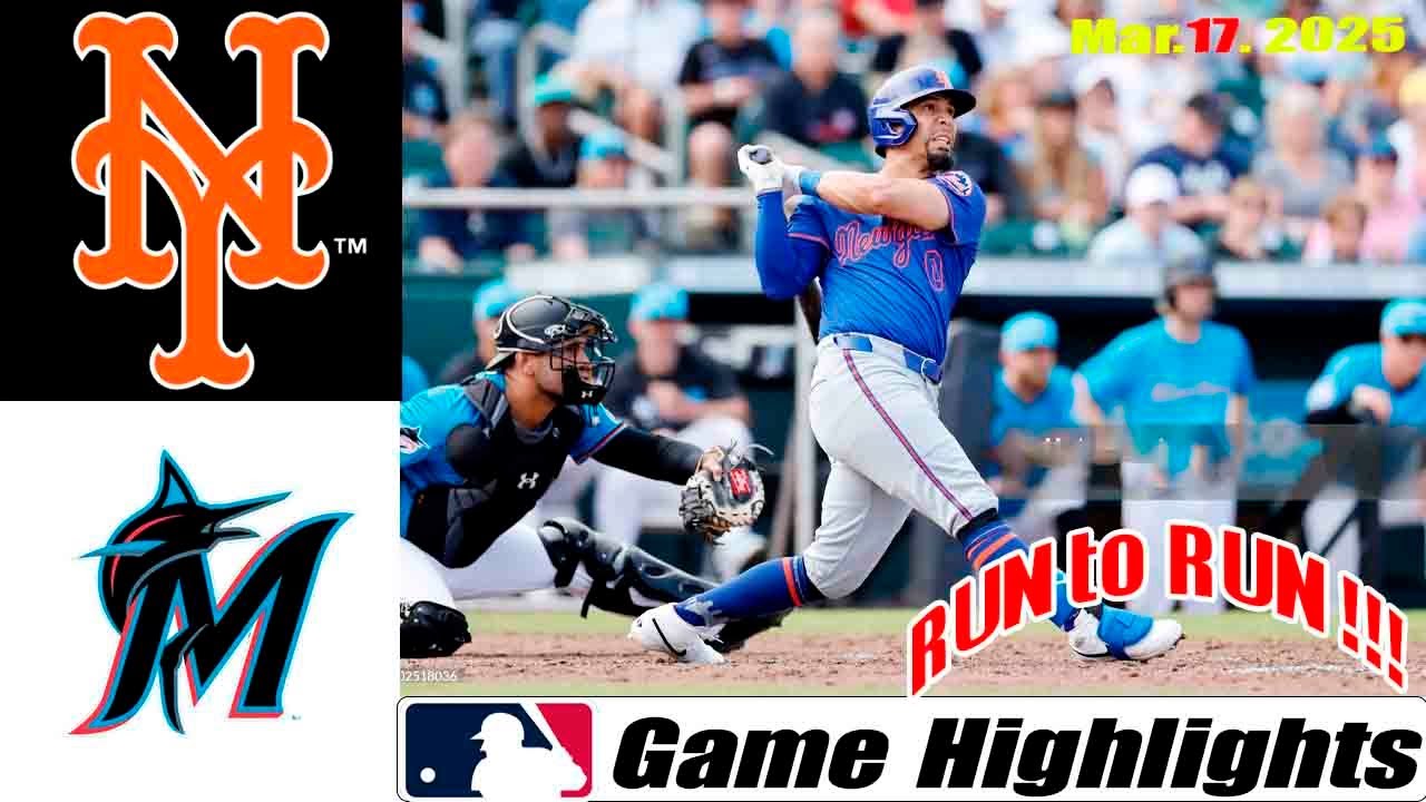Miami Marlins Vs. New York Mets Game Highlights | MLB Training Spring 2025