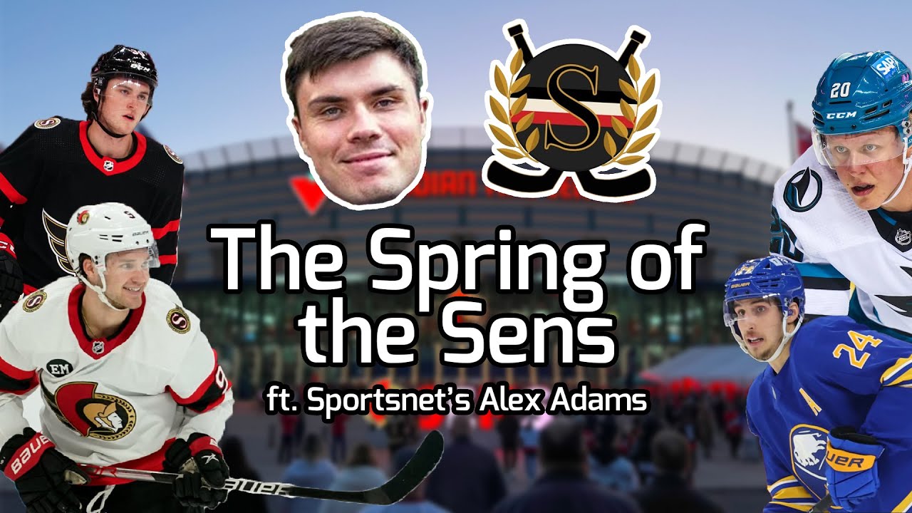 The Ottawa Senators' Spring Surge ft. Sportsnet's Alex Adams