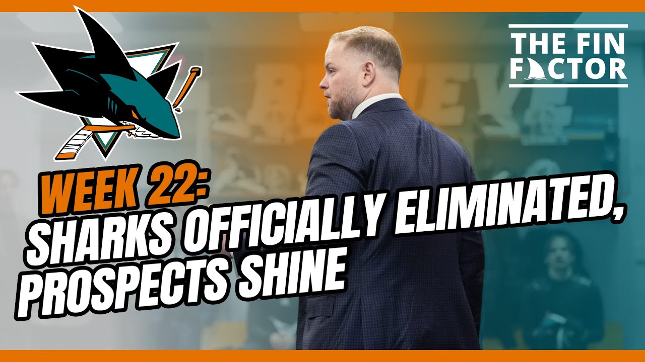 Sharks Officially Eliminated, Prospects Shine (Ep 243)