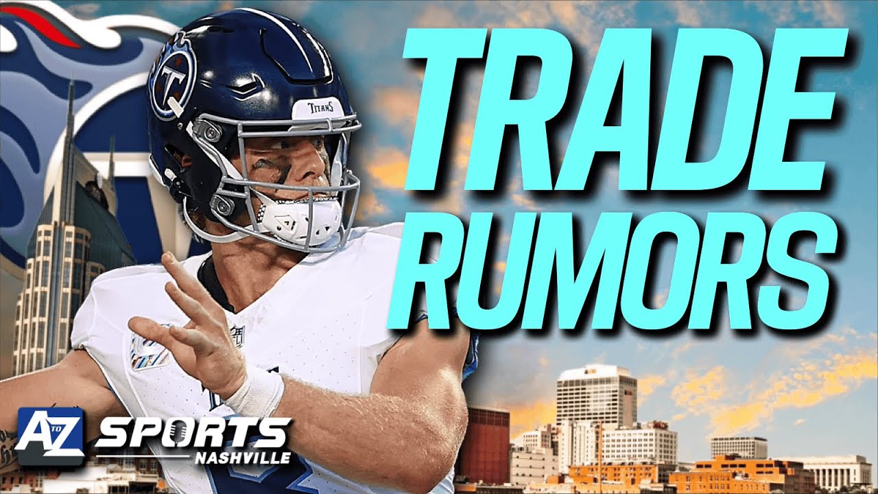 New QB trade rumor as Titans continue the tear down to reestablish their place in NFL