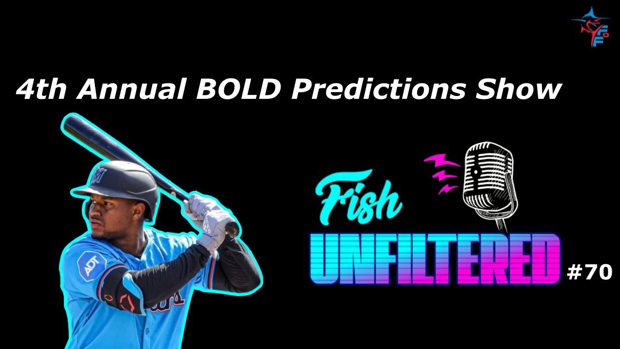 16 Bold Predictions for the 2025 Miami Marlins | Fish Unfiltered