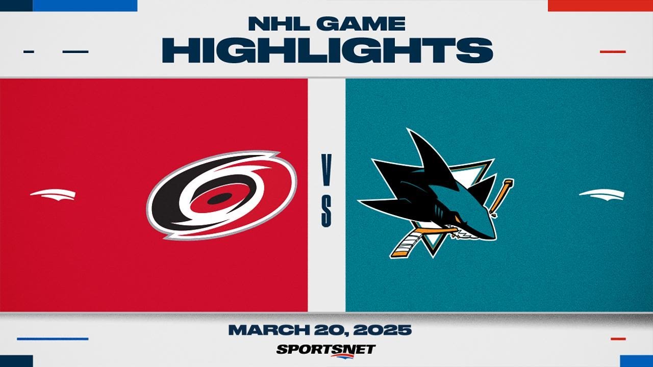 NHL Highlights | Hurricanes vs. Sharks - March 20, 2025