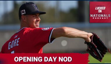 MacKenzie Gore EARNED The Opening Day Start For The Washington Nationals