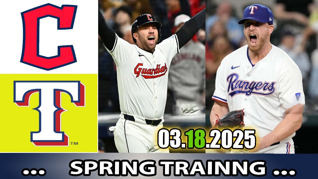 Texas Rangers vs Cleveland Guardians Full Game Highlights  | MLB Training Spring 2025
