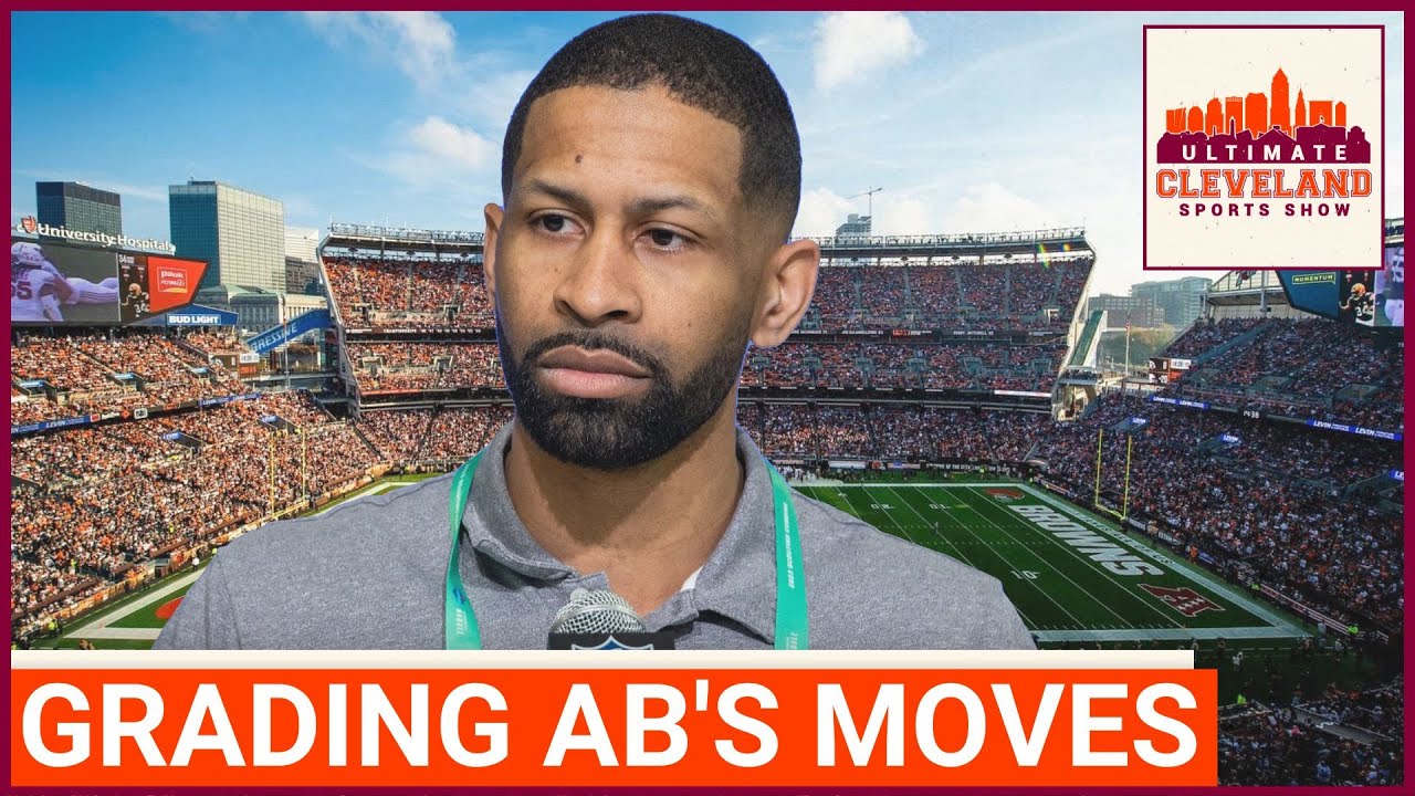 What grade to the Cleveland Browns get for all its moves in the first 2 weeks of free agency?