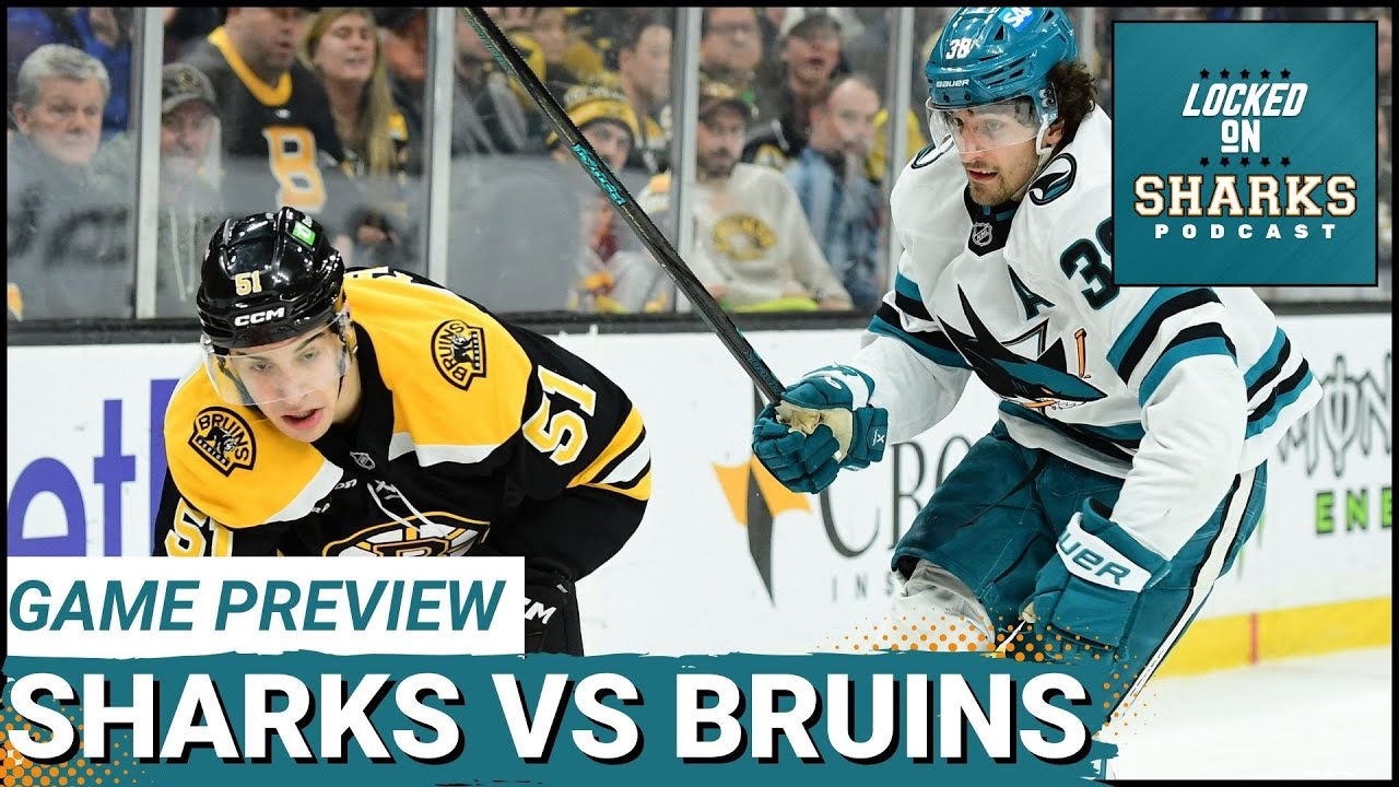 Boston Bruins vs San Jose Sharks Preview: What You Need To Know