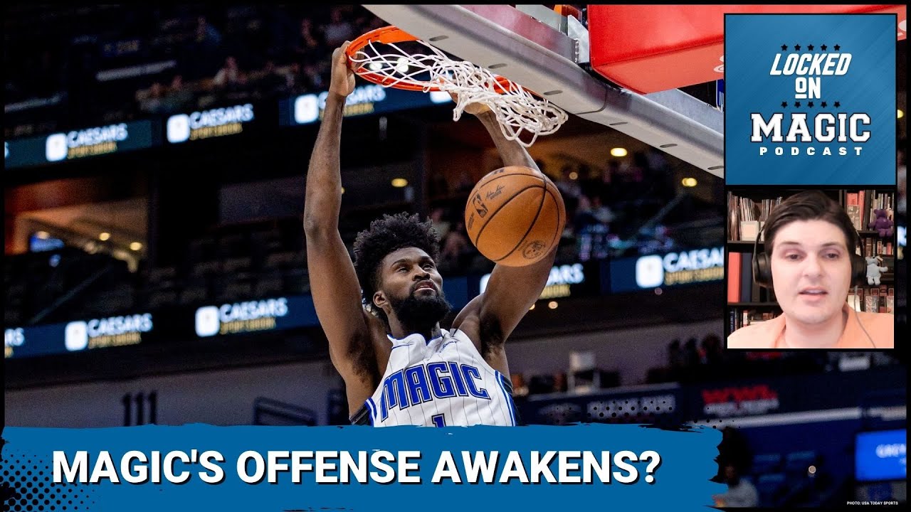 Why Orlando Magic's Offense is finally CLICKING?