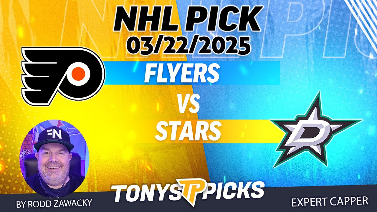 Philadelphia Flyers vs Dallas Stars 3/22/25 NHL Pick Prediction