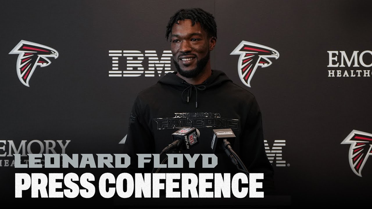 Leonard Floyd Introductory Press Conference | Atlanta Falcons