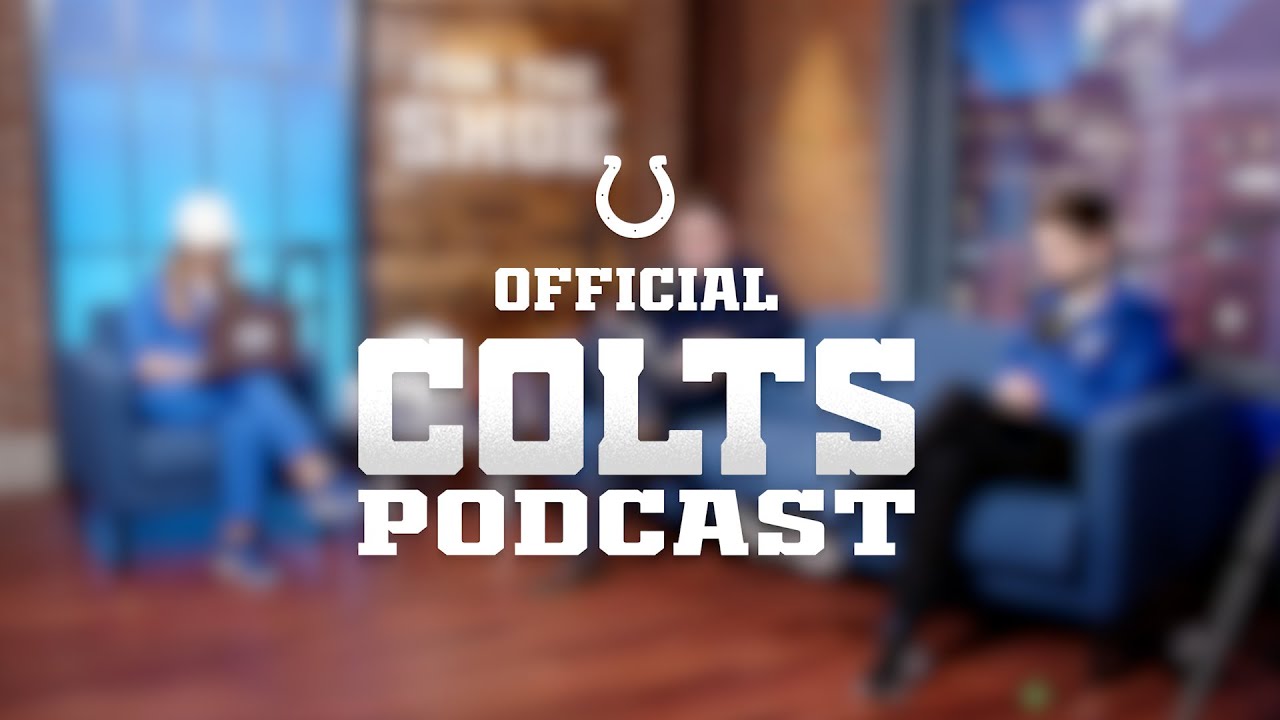 Colts offseason ABCs and an update on the show: Official Podcast