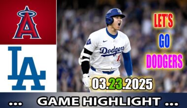 Los Angeles Dodgers vs Los Angeles Angels Full Game Highlights  | MLB HIGHLIGHT TODAY