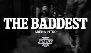 THE BADDEST | LA KINGS TEAM INTRO WITH JOEY VALENCE & BRAE