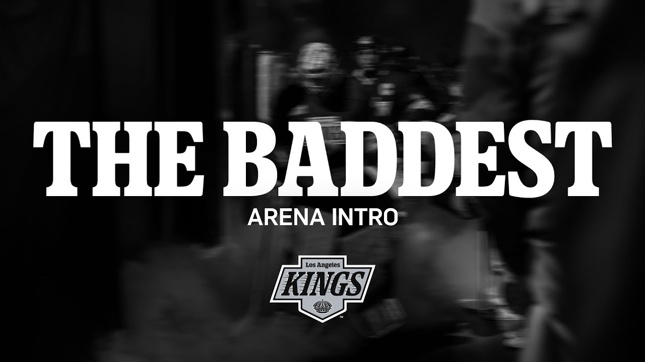 THE BADDEST | LA KINGS TEAM INTRO WITH JOEY VALENCE & BRAE