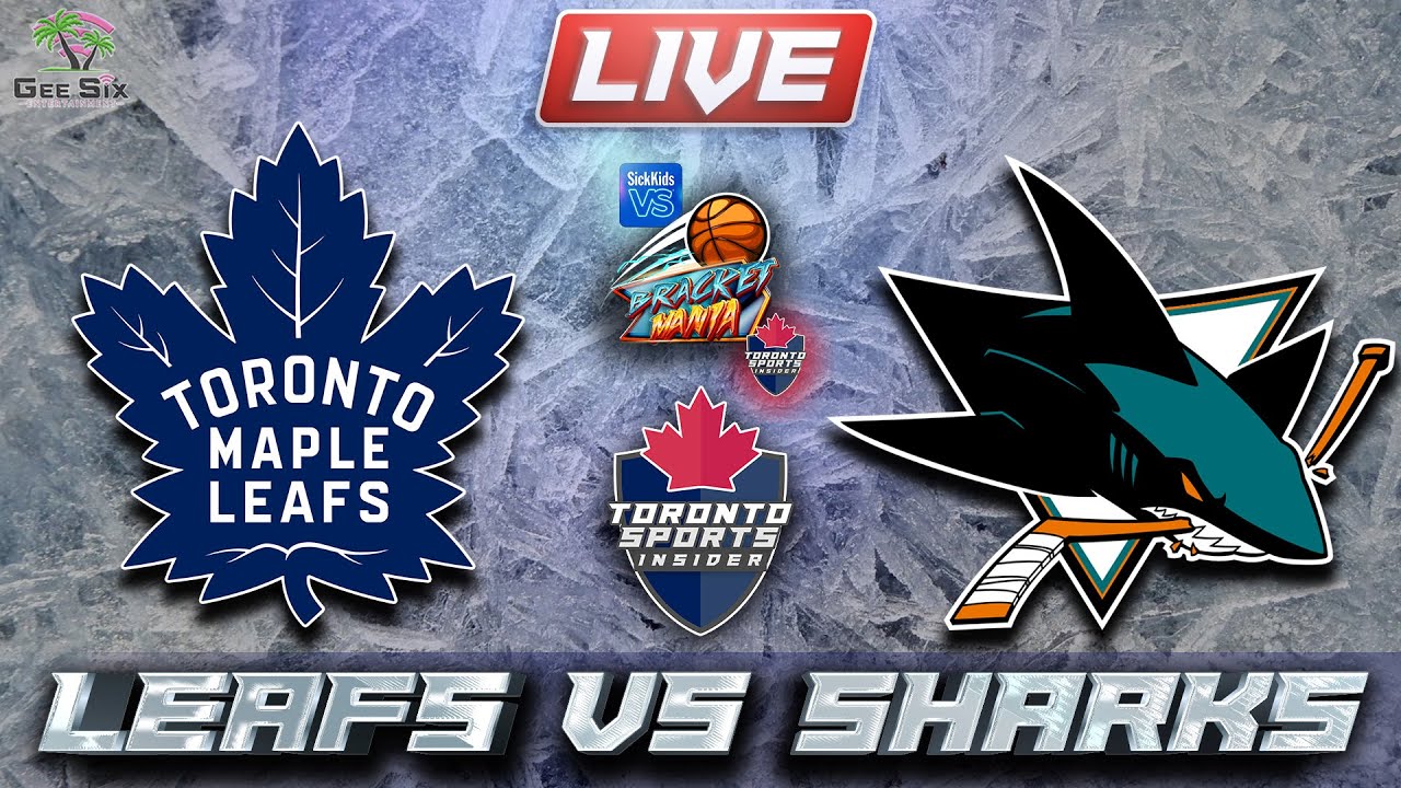 Toronto Maple Leafs vs San Jose Sharks LIVE Stream Game Audio | NHL LIVE Gamecast & Chat
