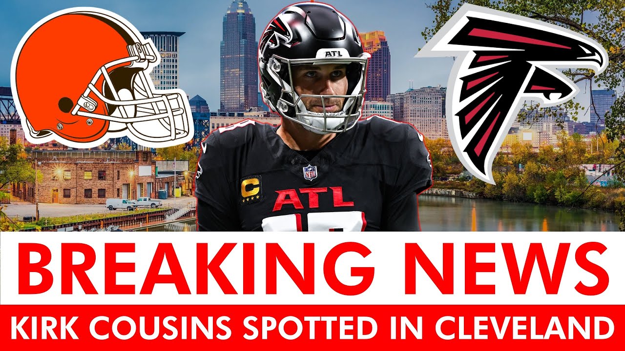 BREAKING BROWNS NEWS: Kirk Cousins Spotted In Cleveland!
