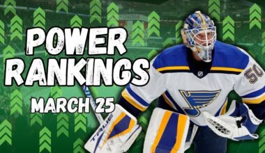 The St. Louis Blues Have Come Out of NOWHERE | NHL Power Rankings Week 24