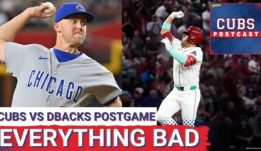 CUBS POSTCAST: The Chicago Cubs get ROCKED by the Arizona Diamondbacks and everyone was bad!