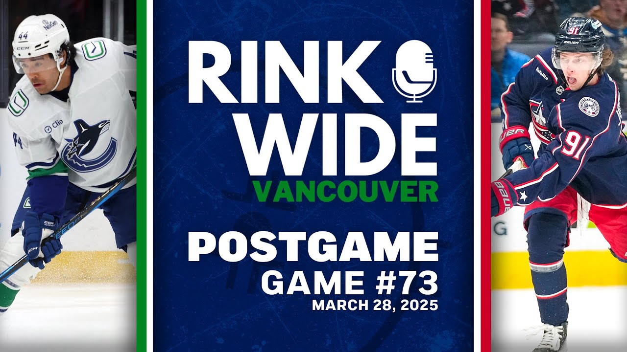 RINK WIDE POST-GAME: Vancouver Canucks at Columbus Blue Jackets | Game 73 - Mar. 28, 2025