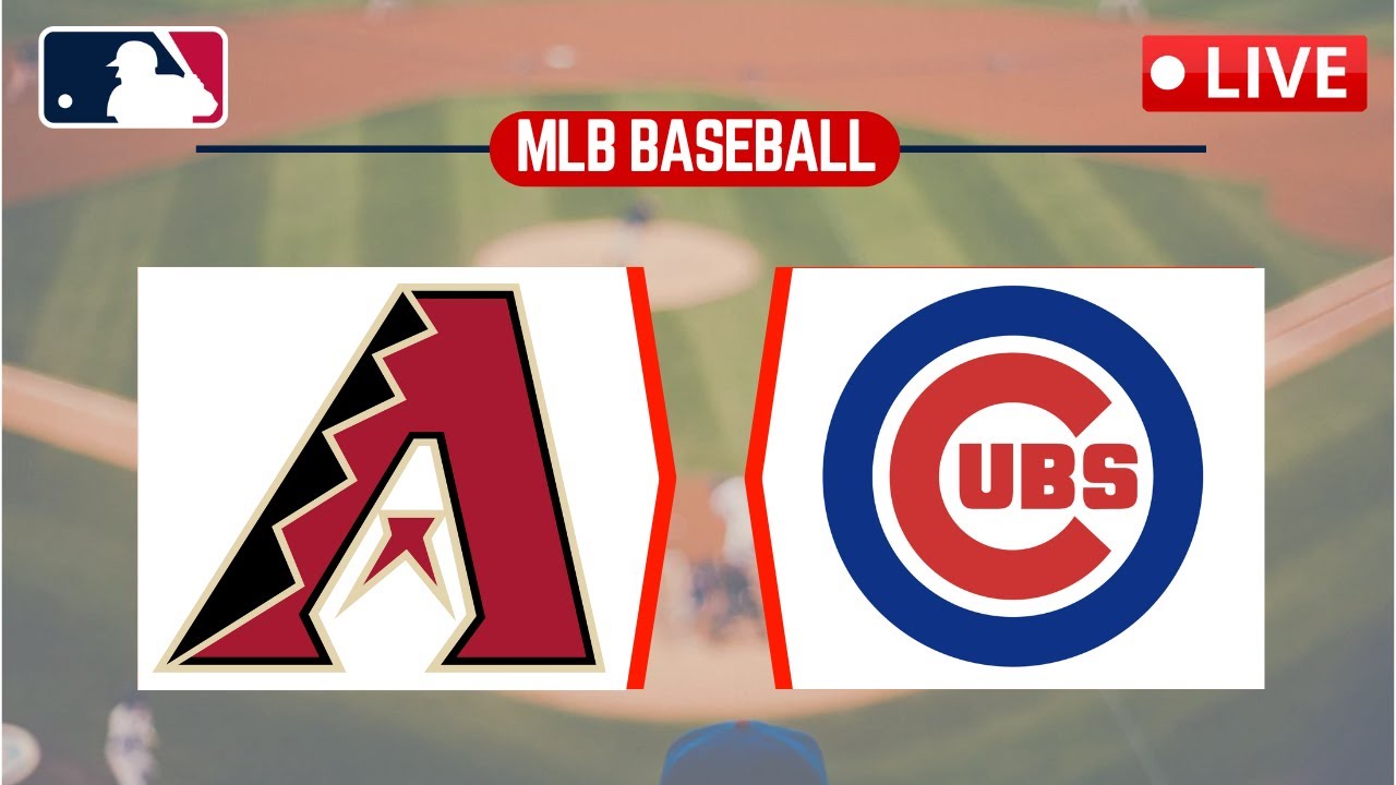 🔴LIVE : Arizona Diamondbacks vs Chicago Cubs | MLB Major League 2025 Match Live Score