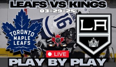 Toronto Maple Leafs vs LA Kings NHL Hockey Play by Play | Livestream