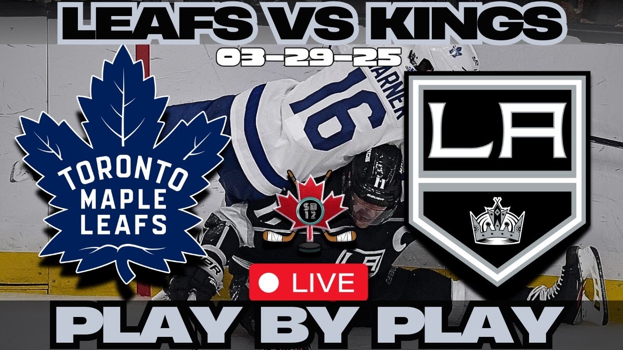 Toronto Maple Leafs vs LA Kings NHL Hockey Play by Play | Livestream