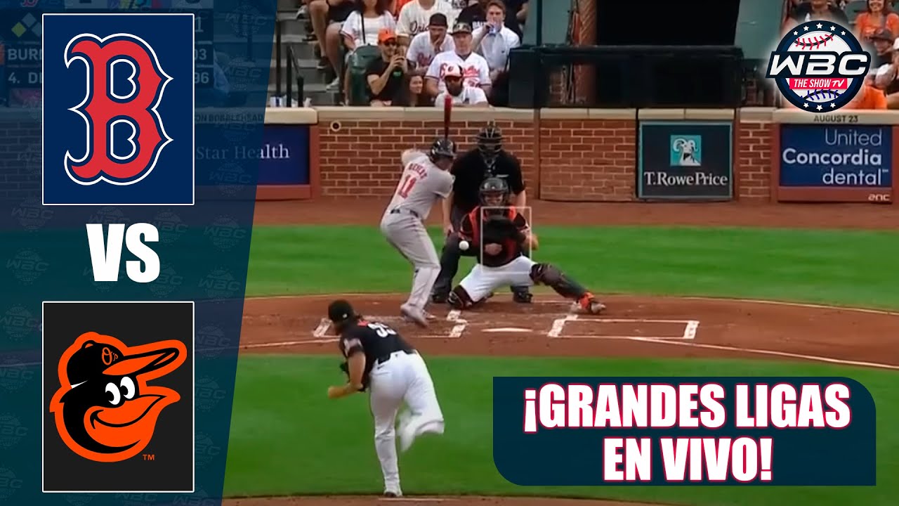 🔴 EN VIVO: Boston Red Sox vs Baltimore Orioles ⚾ RAFAEL DEVERS 🔥 📺 MLB LIVE 📺