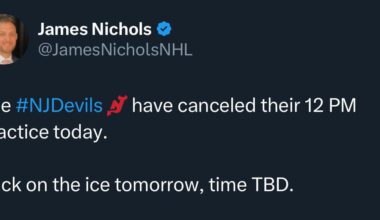 [Nichols] The Devils have cancelled practice for today