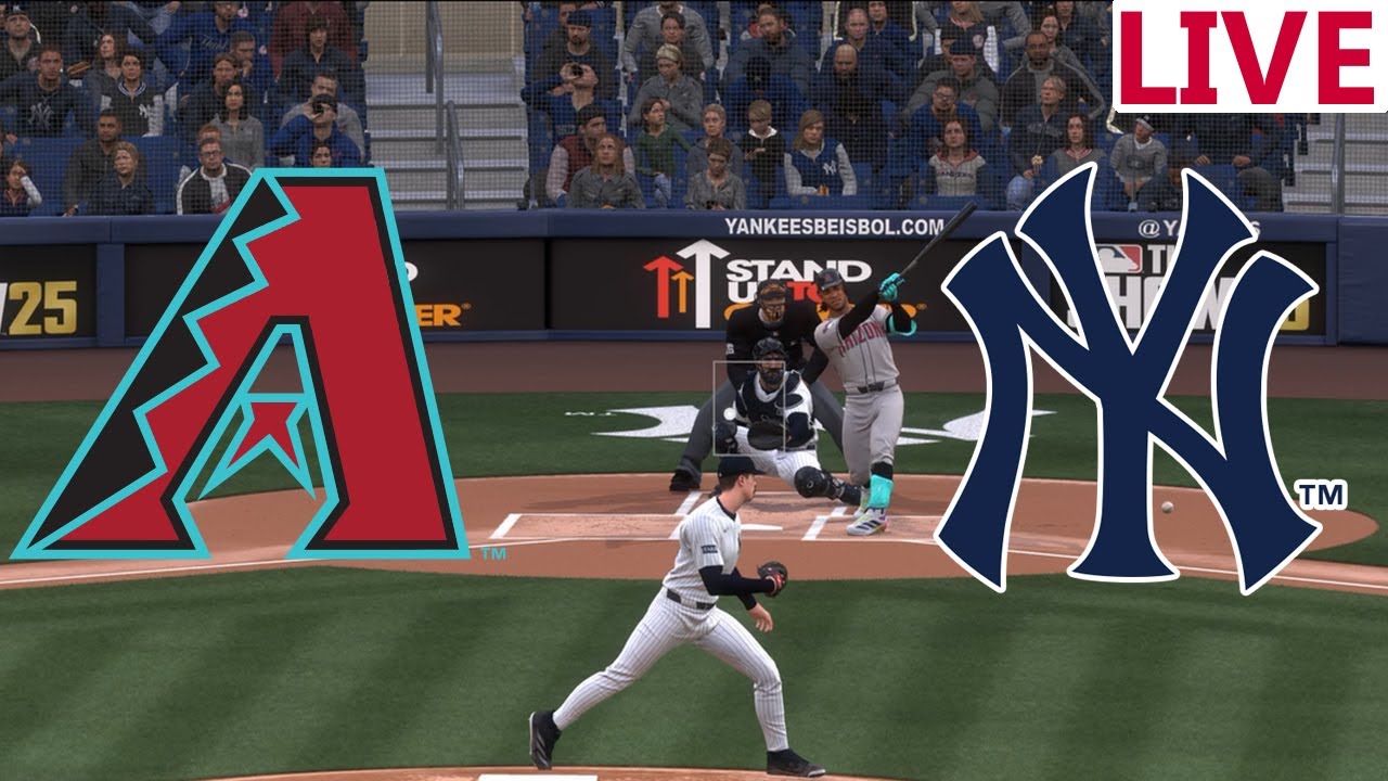 🔴LIVE 🔴Arizona Diamondbacks vs New York Yankees/Mlb openinig week / Mlb Envivo/MLB THE SHOW 25