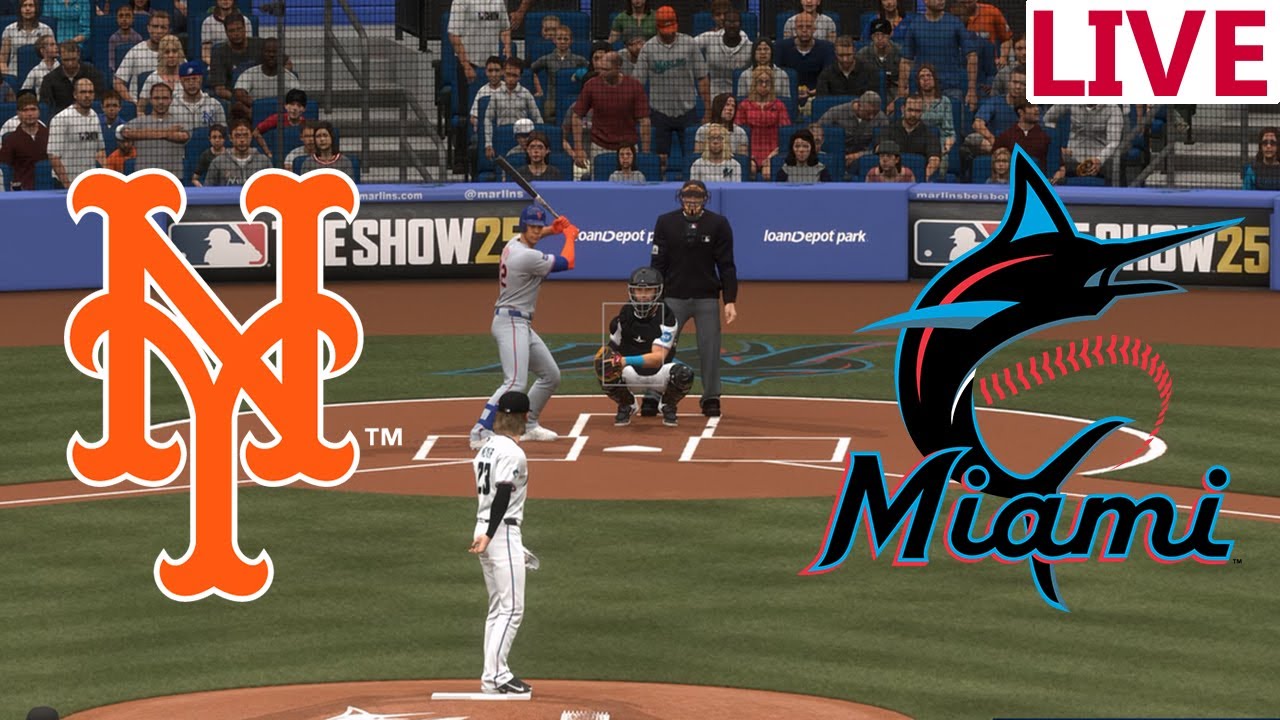 🔴LIVE 🔴New York Mets VS Miami Marlins 2025/ MLB Envivo /MLB the show 25