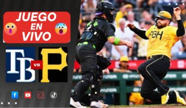 🔴EN VIVO: PITBURSH PIRATES VS TAMPA BAY RAYS / MLB EN VIVO
