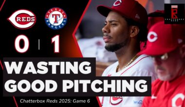 Cincinnati Reds Shutout For SECOND STRAIGHT GAME! Time To Panic? | Chatterbox Reds | Game 6