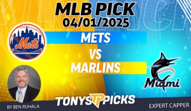 New York Mets vs Miami Marlins 4/1/25 MLB Betting Strategy