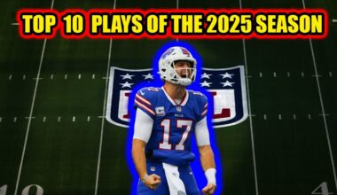 TOP 10 BEST BUFFALO BILLS PLAYS OF THE 2025 SEASON.