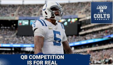 INDIANAPOLIS COLTS QB COMPETITION: Anthony Richardson vs. Daniel Jones True Split (w/ James Boyd)