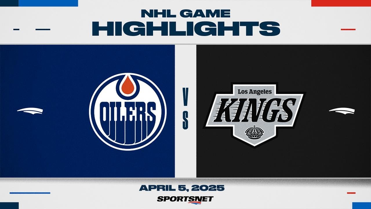 NHL Highlights | Oilers vs. Kings - April 5, 2025