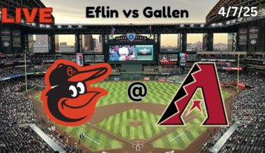 Baltimore Orioles @ Arizona Diamondbacks | LIVE! Play-by-Play & Commentary | 4/7/25 | Game #11