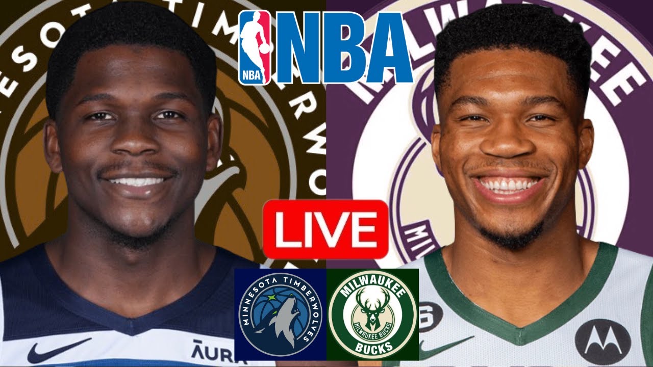 LIVE: MINNESOTA TIMBERWOLVES vs MILWAUKEE BUCKS | NBA | PLAY BY PLAY | SCOREBOARD
