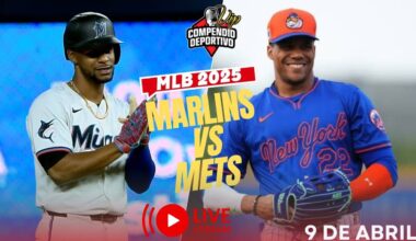 🔴 METS DE NUEVA YORK VS MIAMI MARLINS EN VIVO MIÉRCOLES 9 ABRIL💥GRANDES LIGAS 2025