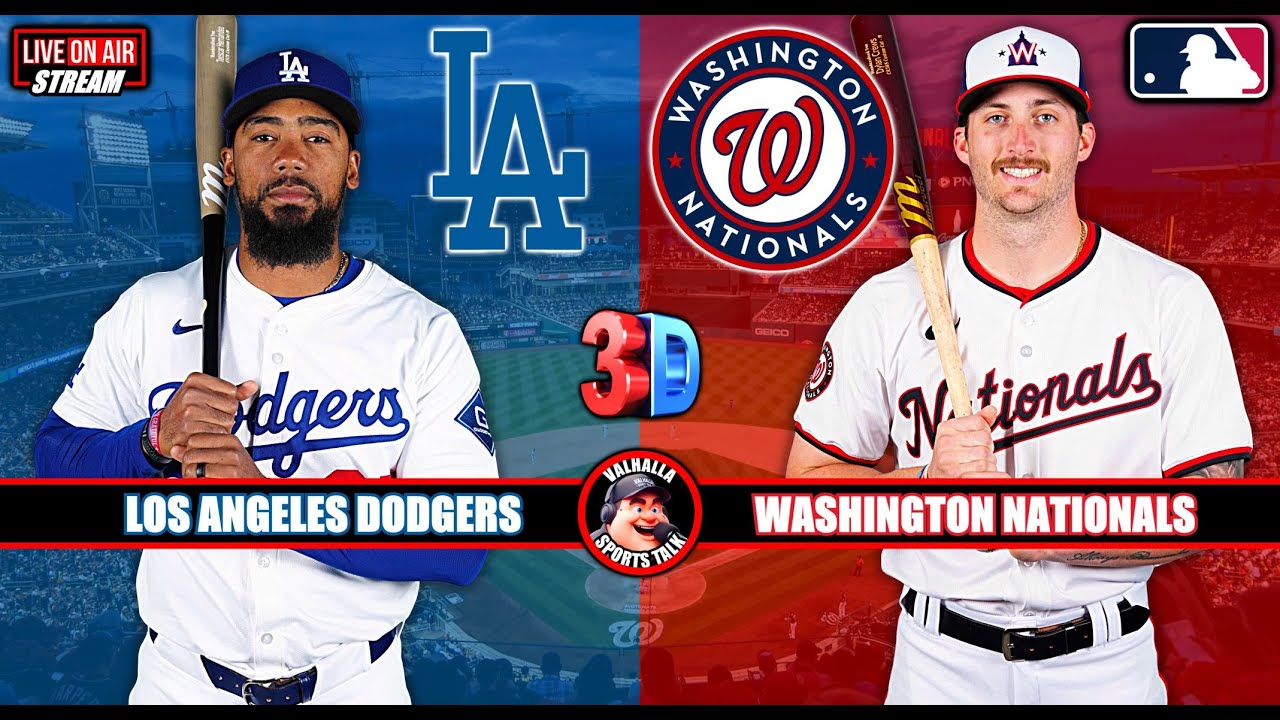 Los Angeles Dodgers vs Washington Nationals ⚾ MLB Baseball 🟢 LIVE STREAM Watch & 3D Animated View.