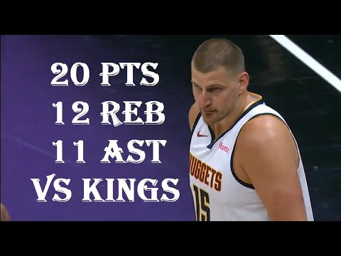 Nikola Jokic 20 Pts 12 Reb 11 Ast Denver Nuggets vs Sacramento Kings HIGHLIGHTS